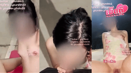 คลิปหลุด yourskin33 ดาวทวิตคนดังหนุ่มควยโต ในวันที่งบน้อยเเต่ก็ยังเงี่ยนอยู่ ชวนสาวไปเย็ดที่ริมถนนน้องบอก เสียวคนเห็นไม่พอเสียวหีอีกโคตรจุก