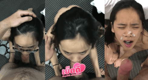 คลิปหลุด xxx สาวแว่นดำ อมควยรัวแรงไม่พัก เสียวสุด ๆ สุดท้ายเงี่ยนไม่ไหวชักออก น้ำแตกเต็มหน้า ฟีลมันส์สะใจทุกวินาที